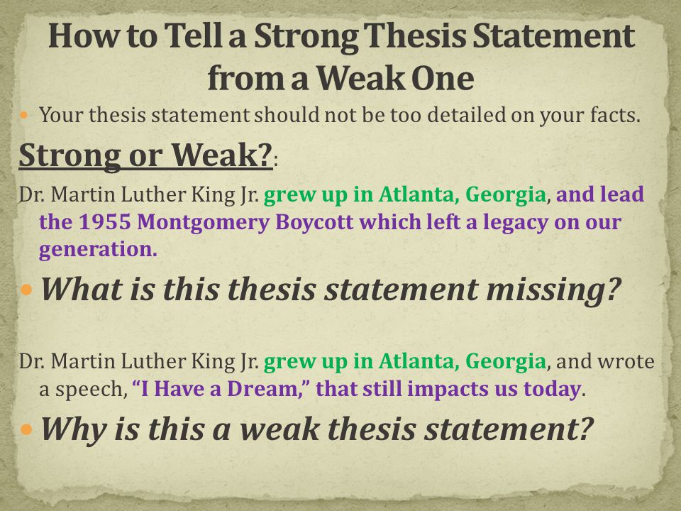Strong and Weak Thesis Statements